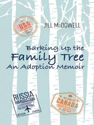 cover image of Barking Up the Family Tree